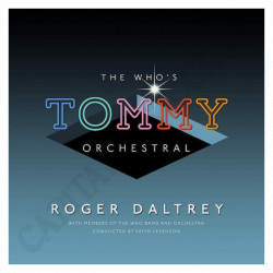 The Who's Tommy Orchestral Roger Daltrey