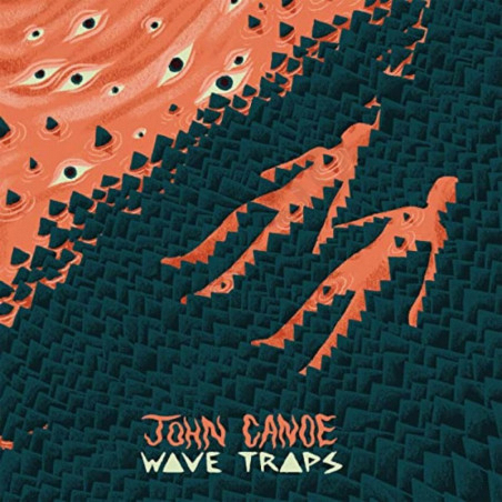Buy John Canoe Wave Traps CD at only €3.90 on Capitanstock Buy John Canoe Wave Traps CD at only €3.90 on Capitanstock
