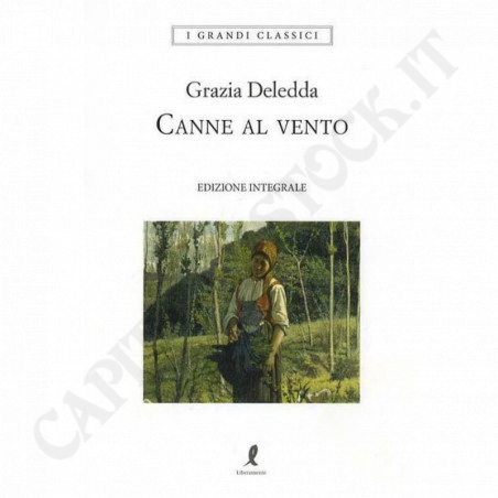 Acquista Canne al Vento Grazia Deledda a soli 7,20 € su Capitanstock 