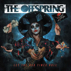 The Offspring Let the Bad Times Roll - Vinyl