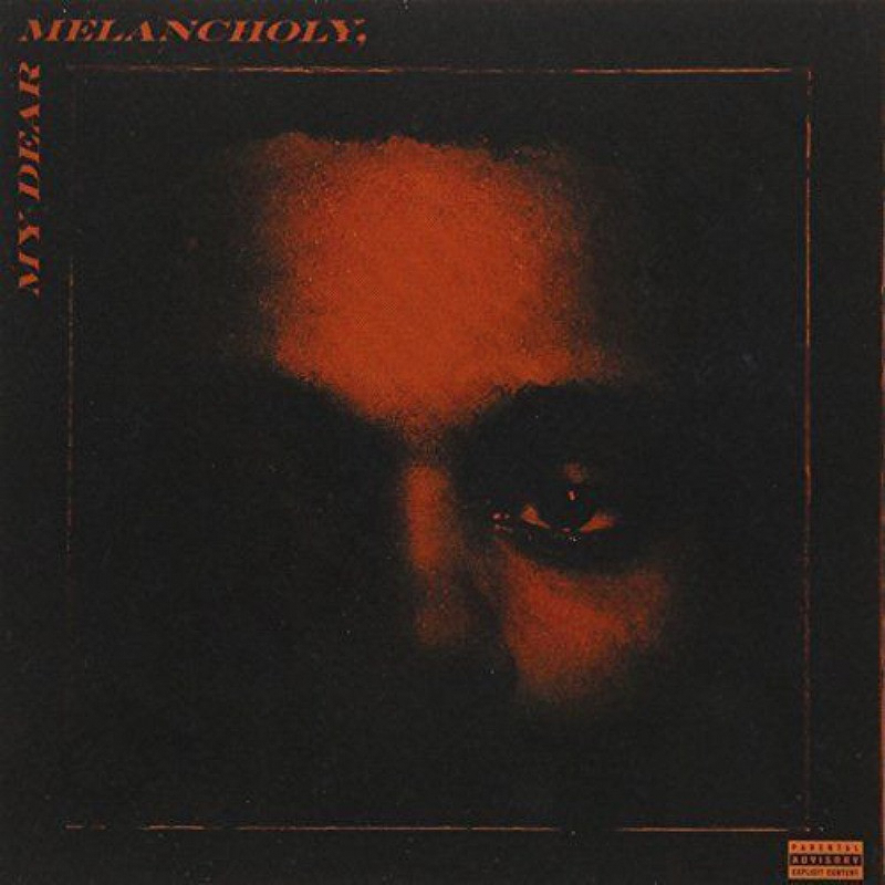 The Weeknd My dear Melancholy CD