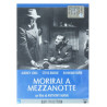 Acquista Morirai a Mezzanotte DVD RKO Collection a soli 7,66 € su Capitanstock 