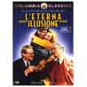 Acquista L'Eterna Illusione DVD Columbia Classics a soli 4,90 € su Capitanstock 
