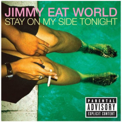 Jimmy Eat World Stay On My Side Tonight Vinile