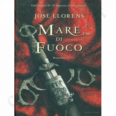 Buy José Lloréns Sea of ​​Fire Novel at only €11.94 on Capitanstock
