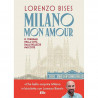 Acquista Lorenzo Bises Milano Mon Amour a soli 10,14 € su Capitanstock 