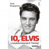 Buy Paolo Borgognone Io, Elvis La Parabola Immortale di " The King" at only €11.40 on Capitanstock