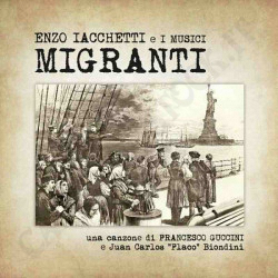 Enzo Iacchetti e I Musici Migranti Vinile 7'' Edizione Numerata
