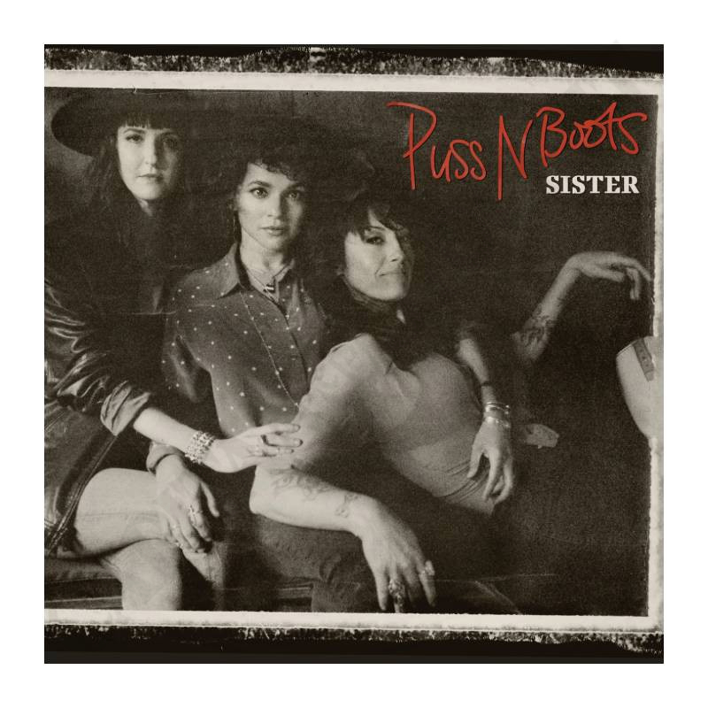 Puss N Boots Sisters Vinile Puss N Boots Sisters Vinile