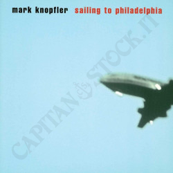 Mark Knopfler Sailing to Philadelphia CD