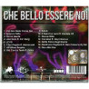Acquista Club Dogo Che Bello Essere Noi CD a soli 8,99 € su Capitanstock 