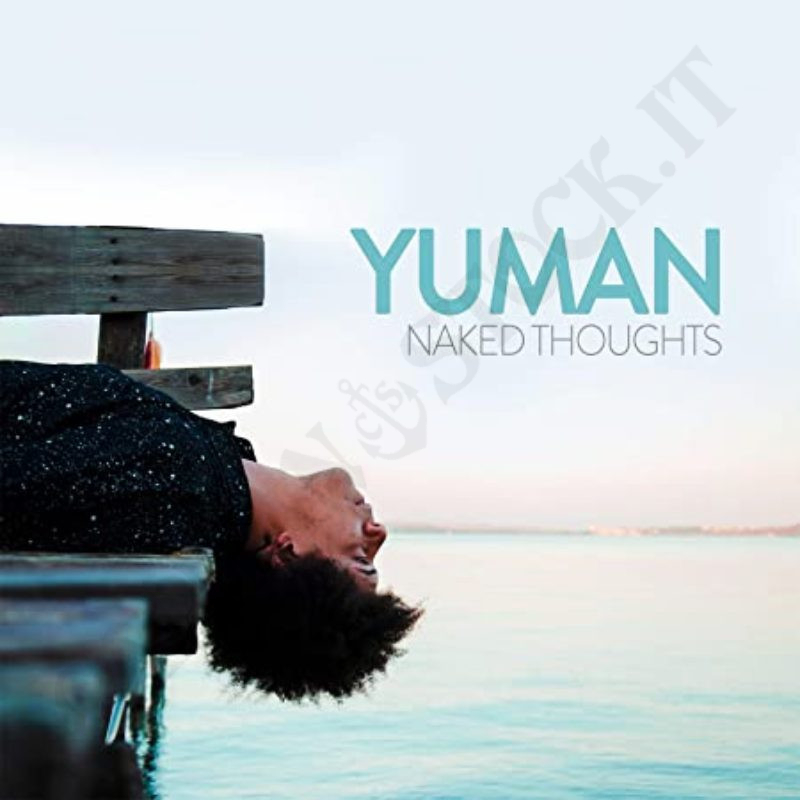 Yuman Naked Thoughts CD