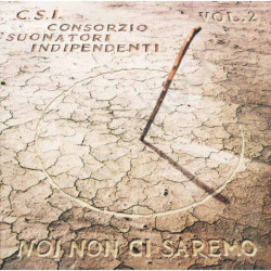 Buy C.S.I. Consorzio Suonatori Indipendenti Noi Non Ci Saremo Vol.2 - 2 LP at only €23.50 on Capitanstock