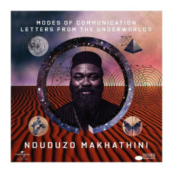 Nduduzo Makhathini - Modes of Communication Letters From The Underworlds CD