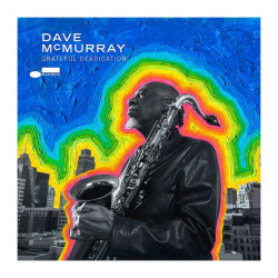 Dave McMurray Grateful Deadication Digipack CD