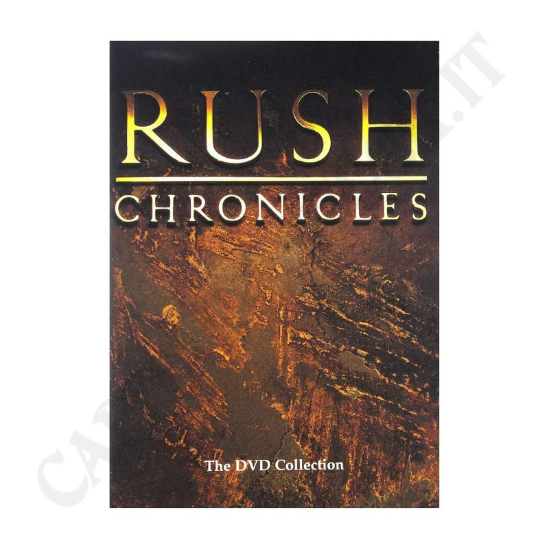 Rush Chronicles The DVD Collections Rush Chronicles The DVD Collections