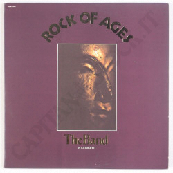 The Band ‎– Rock Of Ages  The Band In Concert - Vinyl