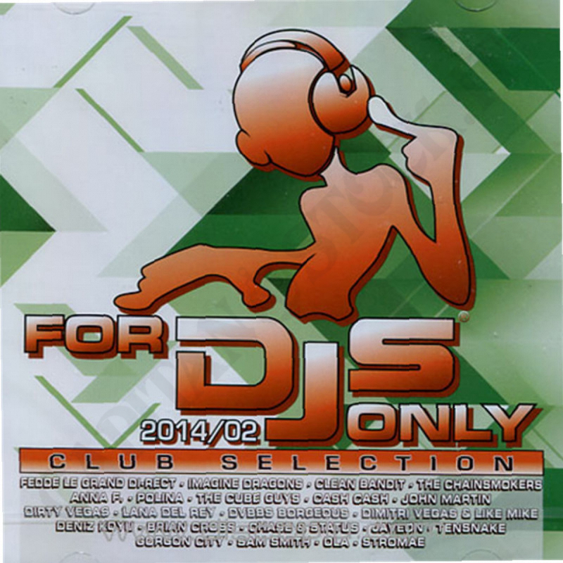 For DJs Only 2014/02 Club Selection